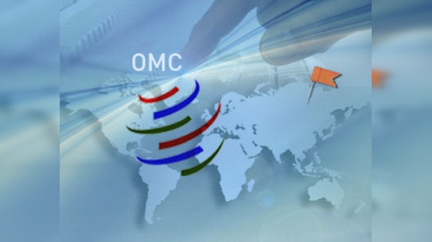 La OMC le da la bienvenida a Rusia