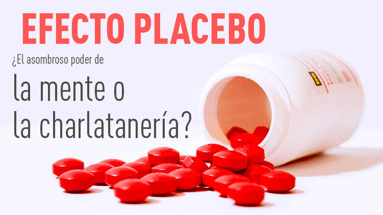 Efecto placebo: ¿Asombroso poder de la mente o charlatanería?