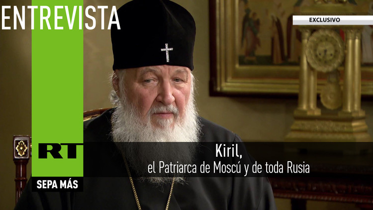 Patriarca Kiril: "Las leyes occidentales chocan ahora con la naturaleza moral del hombre"