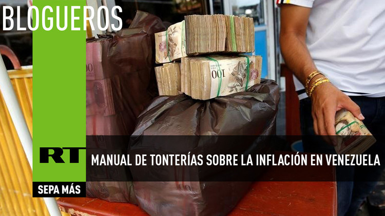Manual de tonterías sobre la inflación en Venezuela
