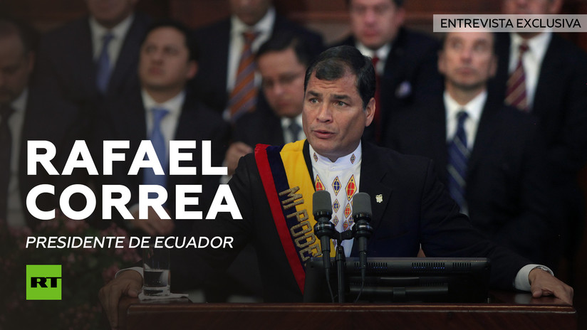 Entrevista con Rafael Correa, presidente de Ecuador