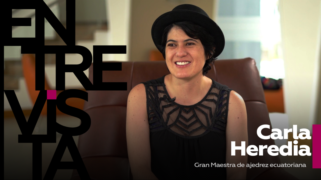 Carla Heredia, Gran Maestra de ajedrez ecuatoriana: "El ajedrez es una herramienta social, en la pandemia tuvo un boom"