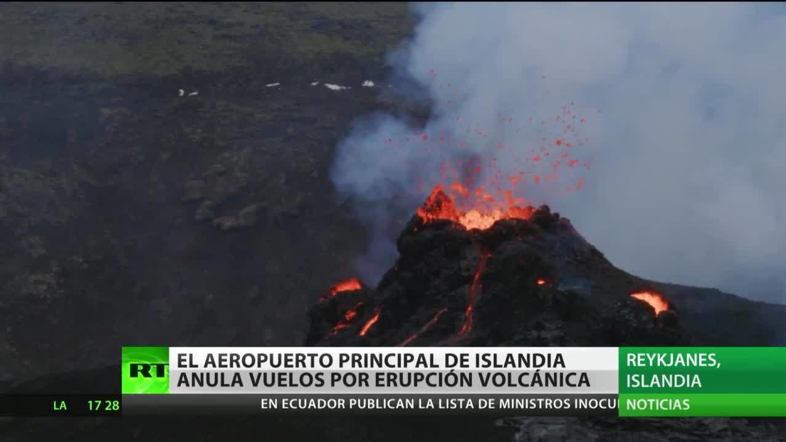 El principal aeropuerto de Islandia suspende los vuelos por la erupción de un volcán