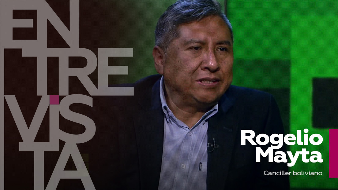 Rogelio Mayta, canciller de Bolivia: "Vemos muy positiva la presencia de Rusia en América Latina"