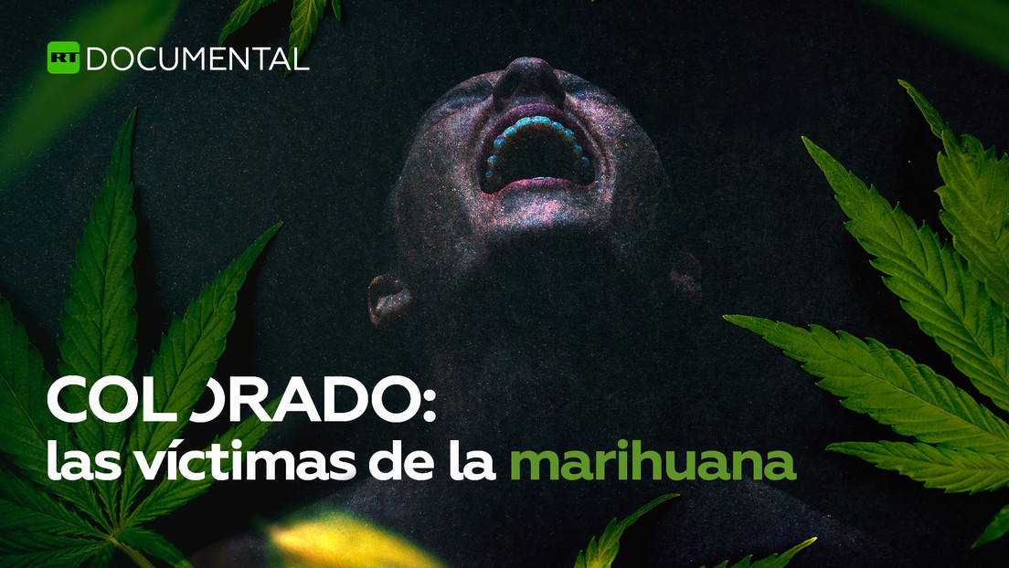 Colorado: Las víctimas de la marihuana