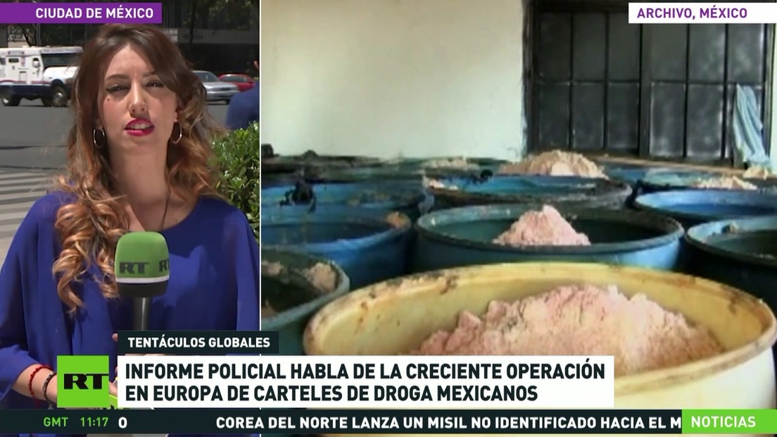 Informe policial europeo expone creciente actividad de los cárteles de droga mexicano