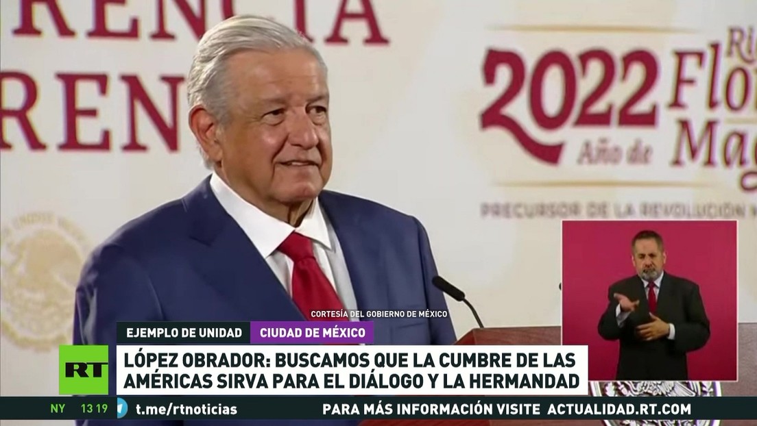 López Obrador afirma que la Cumbre de las Américas debe servir para el diálogo y la hermandad
