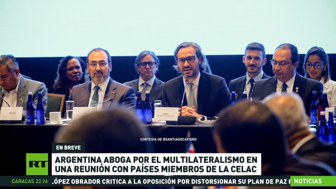 Argentina aboga por el multilateralismo en una reunión con países miembros de la CELAC