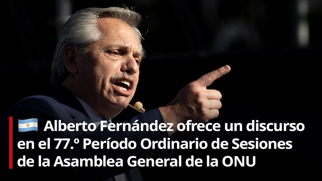 Alberto Fernández pide ante la ONU un "rechazo global" a quienes promueven "la división de las comunidades"