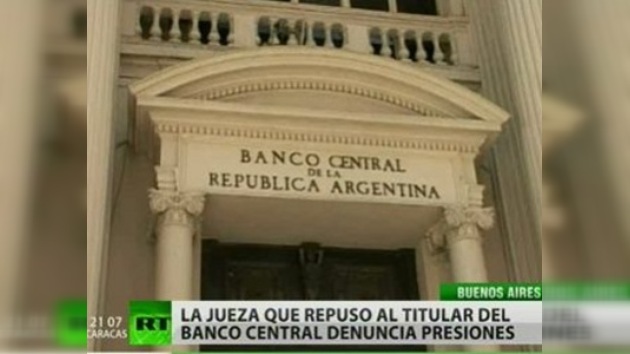 Jueza acusa a Gobierno argentino de presión en la crisis del Banco Central