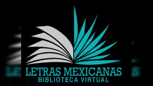 Inauguran la Biblioteca Virtual de las Letras Mexicanas