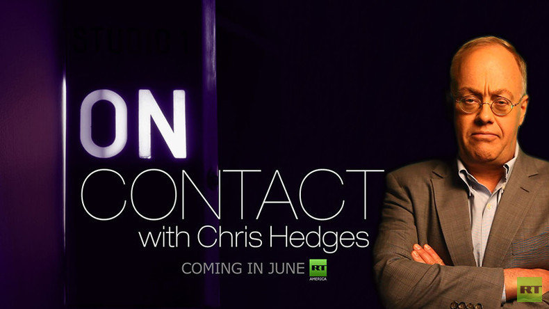 In Kürze bei RT: Pulitzer-Preisträger Chris Hedges präsentiert seine neue Show "On Contact"