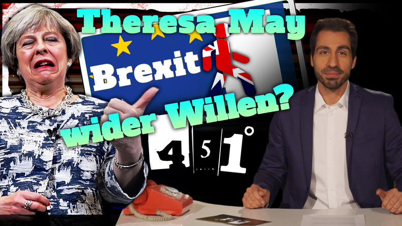 451 Grad | Theresa May und der Krisenherd Großbritannien |39
