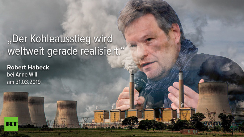 Robert Habeck und der Traum vom weltweiten Kohleausstieg
