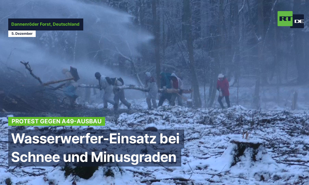 Protest gegen A49-Ausbau: Wasserwerfer-Einsatz bei Schnee und Minusgraden im Dannenröder Forst