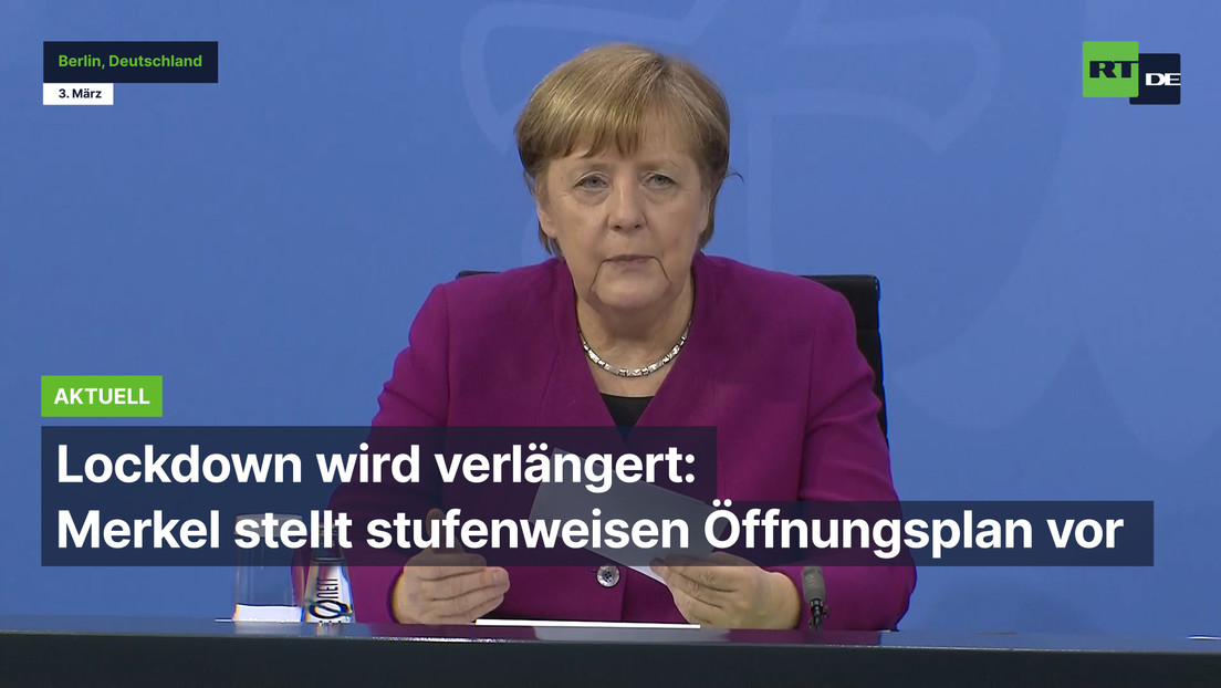Lockdown wird verlängert: Merkel stellt stufenweisen Öffnungsplan vor
