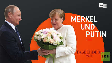 Fasbenders Woche: Merkel und Putin