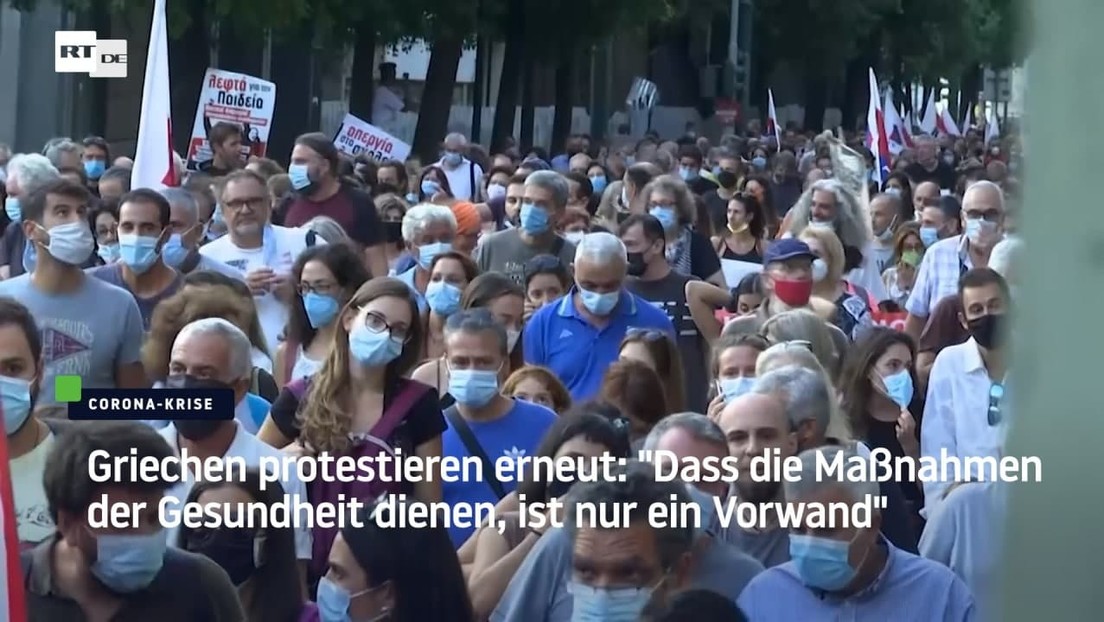 Griechen protestieren erneut: "Dass die Maßnahmen der Gesundheit dienen, ist nur ein Vorwand"