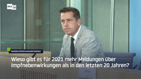 Wieso gibt es für 2021 mehr Meldungen über Impfnebenwirkungen als in den letzten 20 Jahren zusammen?