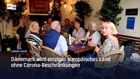Dänemark wird einziges europäisches Land ohne Corona-Beschränkungen