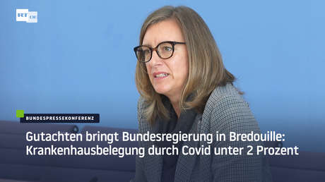 Gutachten bringt Bundesregierung in Bredouille: Krankenhausbelegung wegen COVID unter zwei Prozent