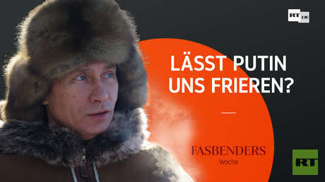 Fasbenders Woche: Lässt Putin uns frieren?