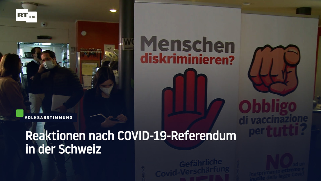 Reaktionen nach Referendum über COVID-Pass in der Schweiz
