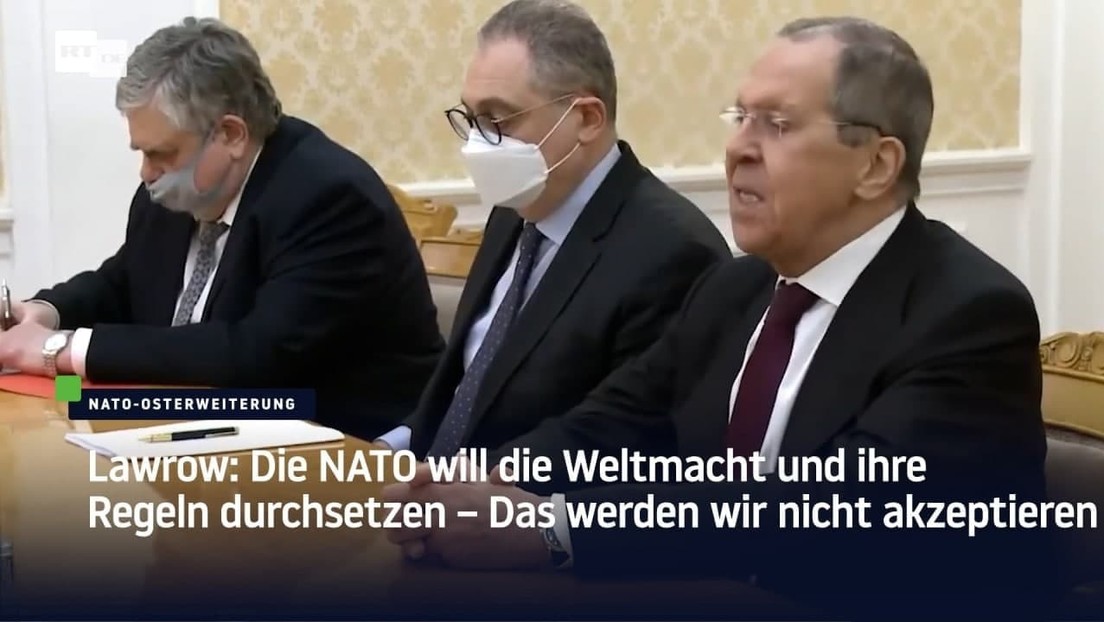 Lawrow: Die NATO will die Weltmacht und ihre Regeln durchsetzen - Das werden wir nicht akzeptieren