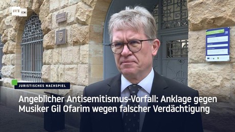 Angeblicher Antisemitismus-Vorfall: Anklage gegen Musiker Gil Ofarim wegen falscher Verdächtigung