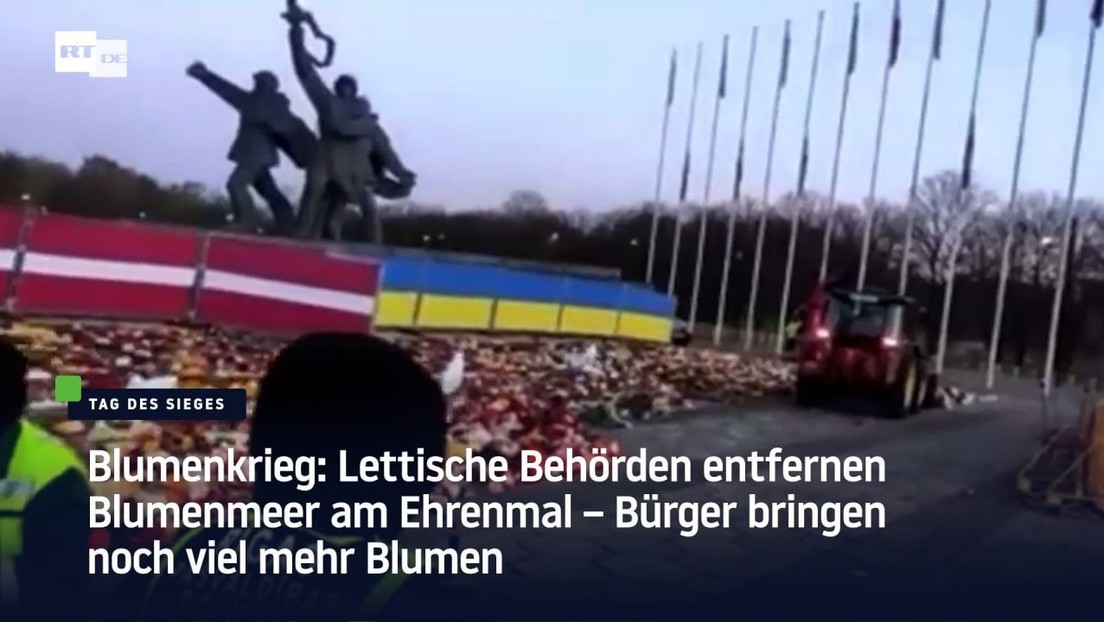 Lettische Behörden entfernen Blumenmeer am Ehrenmal – Bürger bringen noch viel mehr Blumen