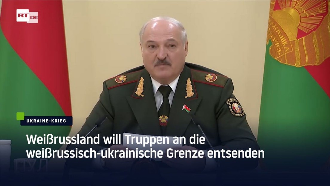 Weißrussland will Truppen an die weißrussisch-ukrainische Grenze entsenden