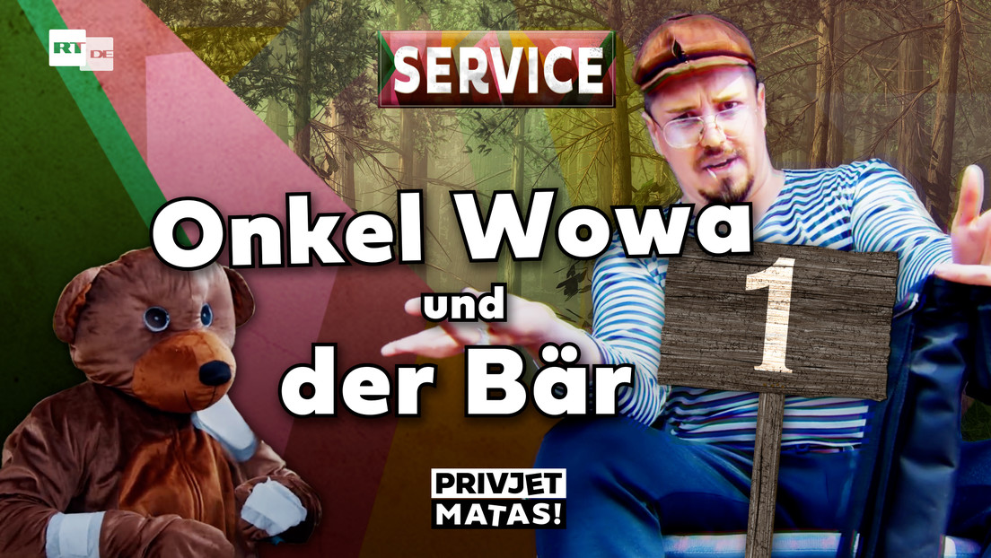 Onkel Wowa und der Bär 1 | Privjet Matas! – Service