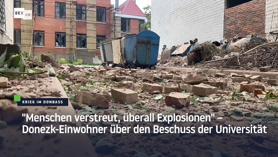 "Menschen verstreut, überall Explosionen" – Donezk-Einwohner über den Beschuss der Universität