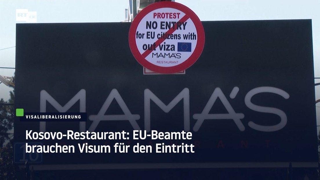 Kosovo-Restaurant: EU-Beamte brauchen Visum für den Eintritt