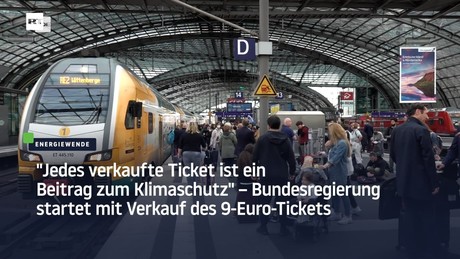 "Jedes verkaufte Ticket ist ein Beitrag zum Klimaschutz" – Bundesregierung über das 9-Euro-Ticket