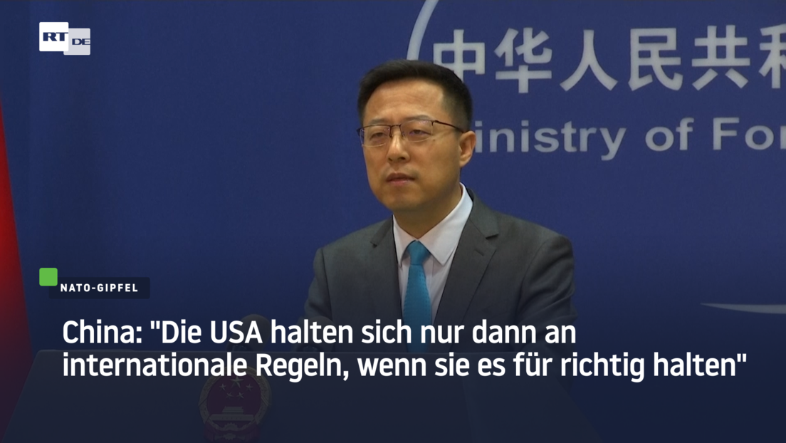 China: "Die USA halten sich nur dann an internationale Regeln, wenn sie es für richtig halten"