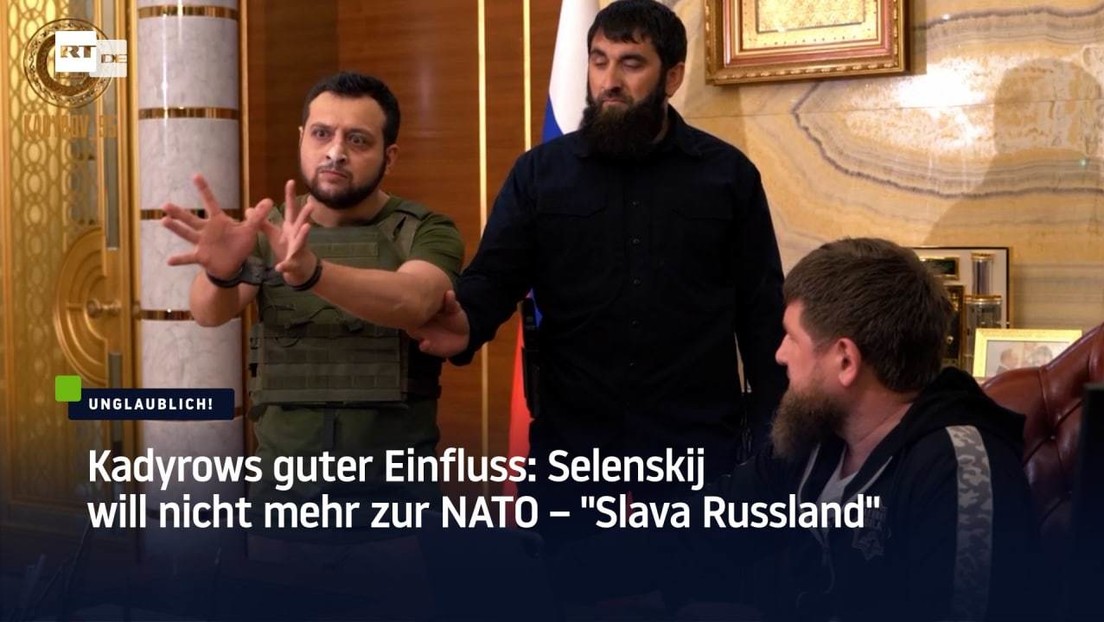 Kadyrows guter Einfluss: Selenskij will nicht mehr zur NATO – "Slava Russland"