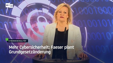 Mehr Cybersicherheit: Faeser plant Grundgesetzänderung
