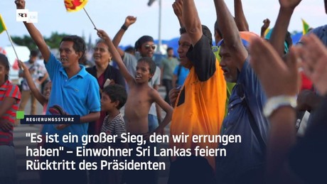 "Es ist ein großer Sieg" – Einwohner Sri Lankas feiern Rücktritt des Präsidenten