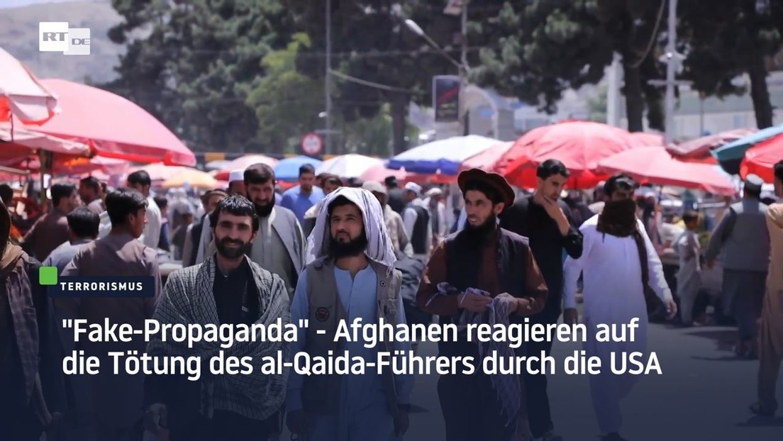 Afghanen reagieren auf die Tötung des al-Qaida-Führers durch die USA: "Fake-Propaganda"