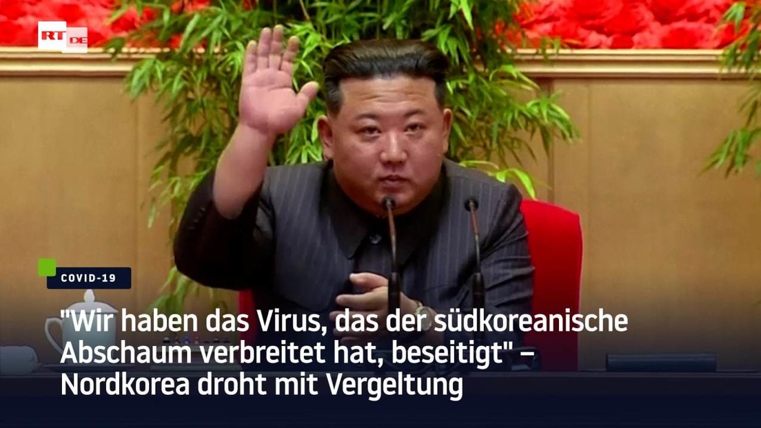 Nordkorea: "Wir haben das Virus, das der südkoreanische Abschaum verbreitet hat, beseitigt"