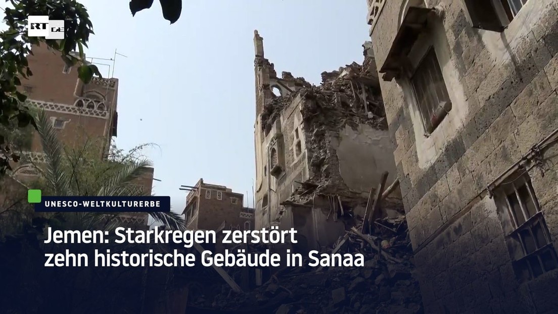 Jemen: Starkregen zerstört zehn historische Gebäude in Sanaa