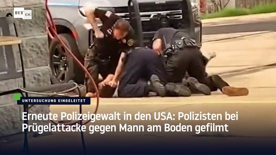 Erneute Polizeigewalt in den USA: Polizisten bei Prügelattacke gegen Mann am Boden gefilmt