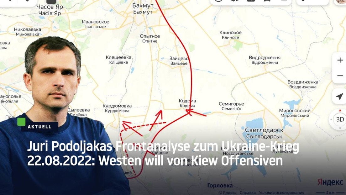 Juri Podoljakas Frontanalyse zum Ukraine-Krieg: Westen will von Kiew Offensiven