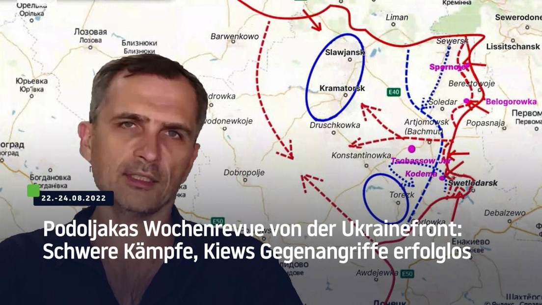 Podoljakas Wochenrückblick von der Ukraine-Front: Kleinere Offensiven und erbitterte Gefechte