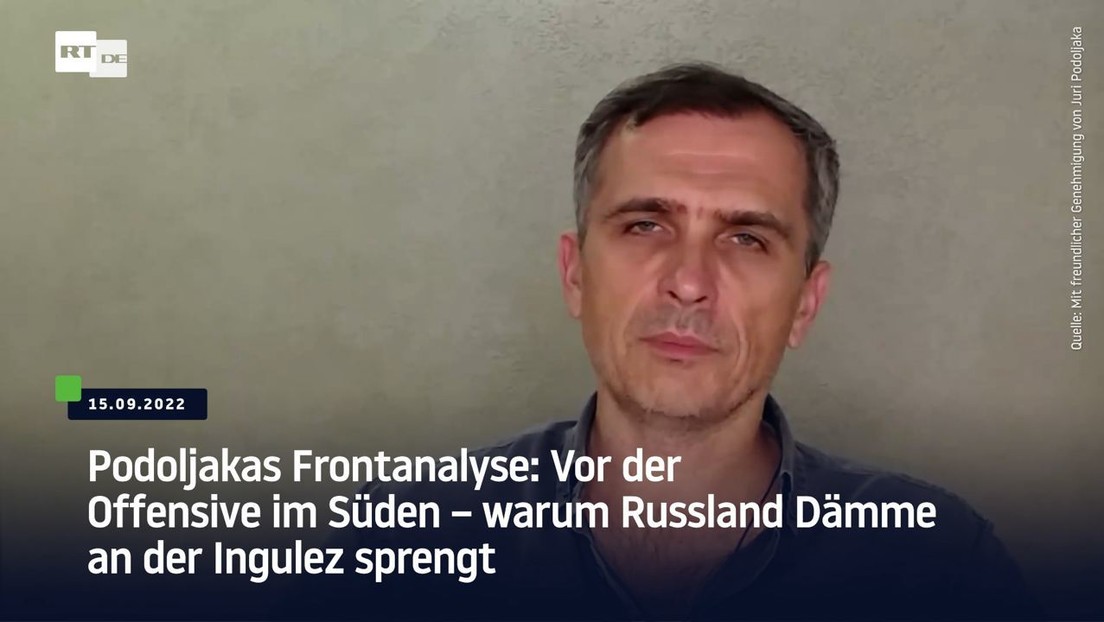 Podoljakas Frontanalyse: Vor der Offensive im Süden – warum Russland Dämme an der Ingulez sprengt