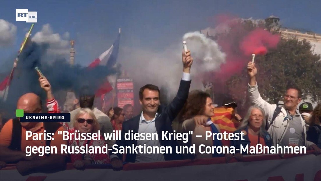 Paris: "Brussels wants this war" - protest against Russia sanctions and corona measures
