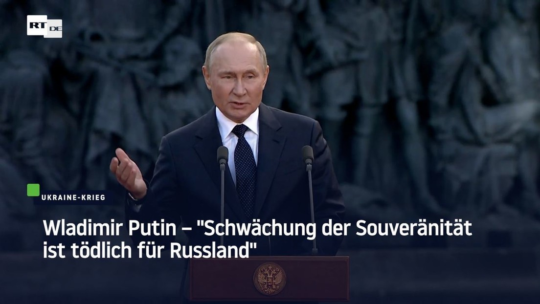 Wladimir Putin – "Schwächung der Souveränität ist tödlich für Russland"