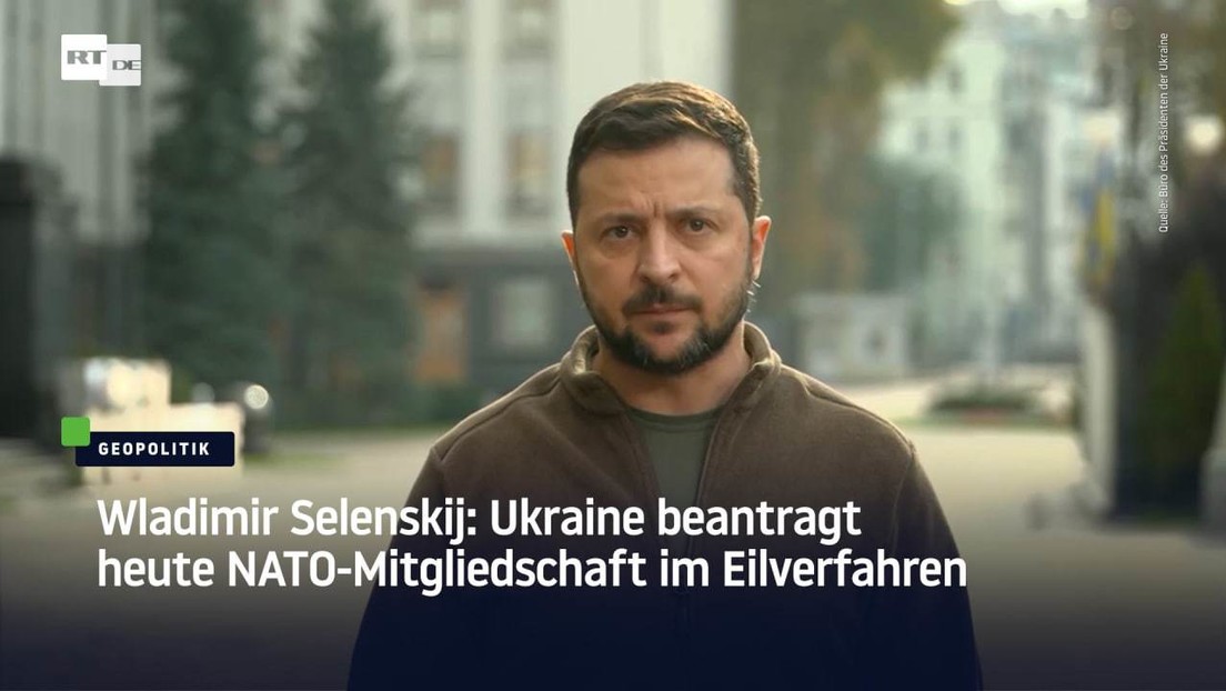 Wladimir Selenskij: Ukraine beantragt heute NATO-Mitgliedschaft im Eilverfahren