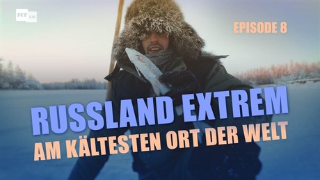 Russland extrem Folge 8